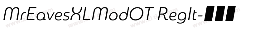 MrEavesXLModOT RegIt字体转换